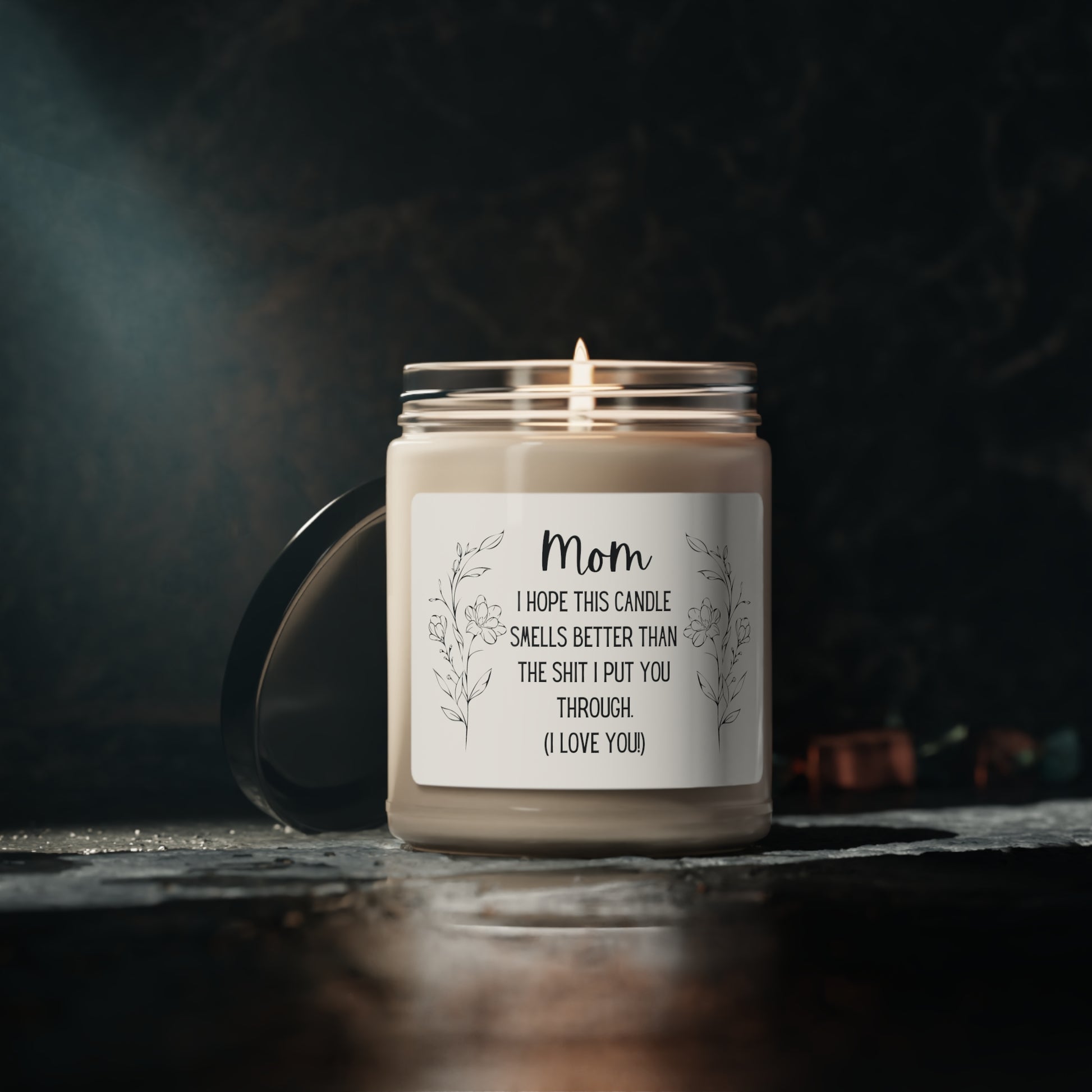 Mom - I Hope This Candle Smells Better - Scented Soy Candle, 9oz Printify