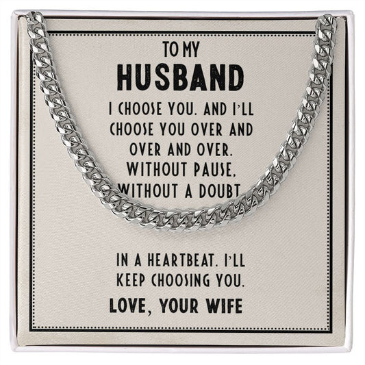 To My Husband - I Choose You - Link Chain - CATT Industries