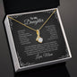 To My Daughter - Love Mom - Alluring Beauty Necklace ShineOn Fulfillment