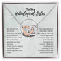 To my Unbiological Sister Necklace ShineOn Fulfillment