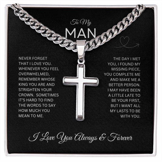 To My Man - I Love You Always and Forever Cross Necklace on Cuban Chain ShineOn Fulfillment