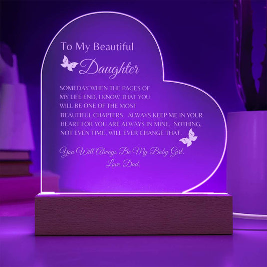 To My Beautiful Daughter - Love Dad - Acrylic Heart Plaque ShineOn Fulfillment