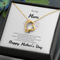 To My Mom - Happy Mother's Day - Forever Love Necklace ShineOn Fulfillment